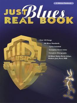 Paperback Just Blues Real Book: C Edition (Just Real Books Series) Book