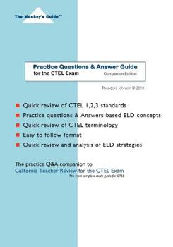 Paperback Practice Questions & Answer Guide: for the CTEL Exam Book