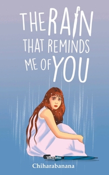 Paperback The Rain That Reminds Me Of You Book