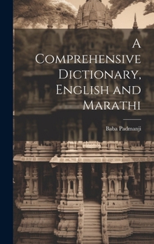 Hardcover A Comprehensive Dictionary, English and Marathi Book