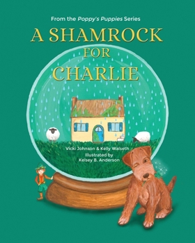 Paperback A Shamrock for Charlie Book