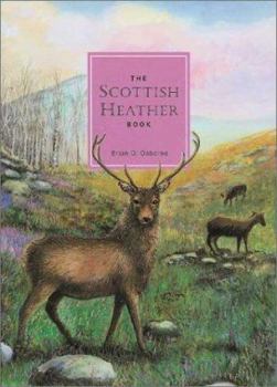 Hardcover The Scottish Heather Book