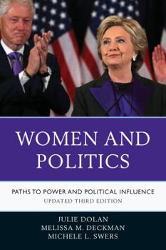 Paperback Women and Politics: Paths to Power and Political Influence Book