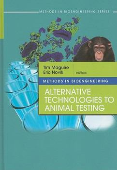 Hardcover Methods in Bioengineering: Alternative Technologies to Animal Testing Book