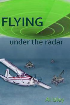 Paperback Flying Under the Radar Book