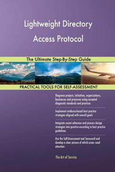 Paperback Lightweight Directory Access Protocol The Ultimate Step-By-Step Guide Book