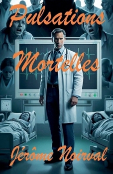 Paperback Pulsations mortelles [French] Book