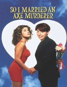 Paperback So I Married An Axe Murderer Book
