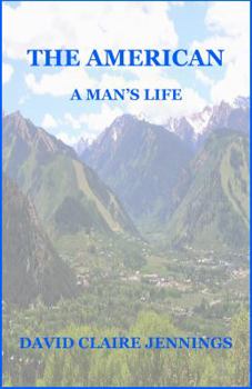 Paperback The American: A Man's Life Book