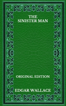 Paperback The Sinister Man - Original Edition Book