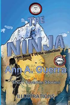 Paperback The Ninja: Story No. 19 of Book 2 of The THOUSAND and one DAYS Book