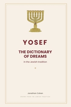Paperback Yosef: The Dictionary of Dreams Book