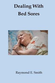 Paperback Dealing With Bed Sores Book