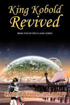King Kobold Revived - Book #2 of the Warlock