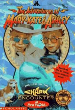 The Case of the Shark Encounter (The Adventures of Mary-Kate and Ashley, #6) - Book #6 of the Adventures of Mary-Kate and Ashley