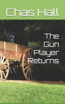 Paperback The Gun Player Returns Book
