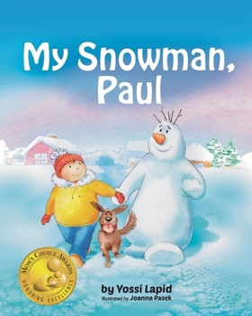 My Snowman, Paul - Book  of the Winter Olympics with Snowman Paul