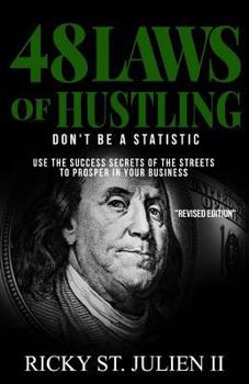 Paperback 48 Laws of Hustling: Don't Be A Statistic Book