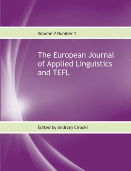 Paperback The European Journal of Applied Linguistics and TEFL Volume 7 Number 1 Book