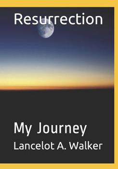 Paperback Resurrection: My Journey Book