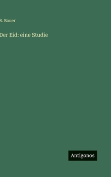 Hardcover Der Eid: eine Studie [German] Book