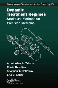 Paperback Dynamic Treatment Regimes: Statistical Methods for Precision Medicine Book
