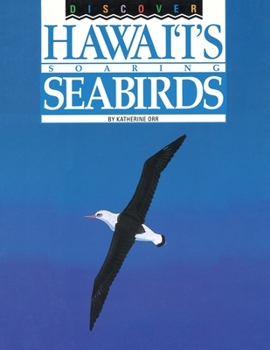 Paperback Discover Hawai'i's Soaring Seabirds Book