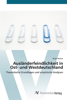 Paperback Ausländerfeindlichkeit in Ost- und Westdeutschland [German] Book