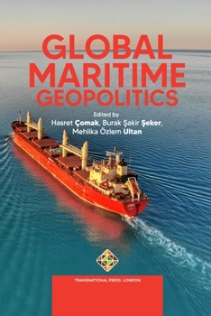 Paperback Global Maritime Geopolitics Book