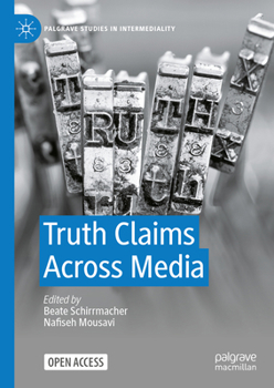 Hardcover Truth Claims Across Media Book