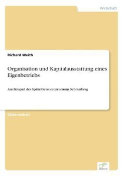 Organisation Und Kapitalausstattung Eines Eigenbetriebs