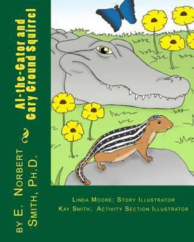 Paperback Al-the-Gator and Gary Ground squirrel Book