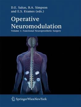 Hardcover Operative Neuromodulation: Volume 1: Functional Neuroprosthetic Surgery. an Introduction Book
