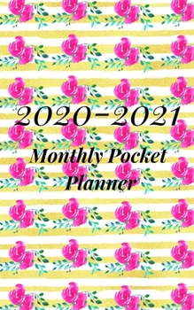 Paperback 2020-2021 Monthly Pocket Planner: A Luxury 2-year Monthly Small Purse Calendar Planner- January - December 2020-2021 Notebook Journal Diary For To do Book