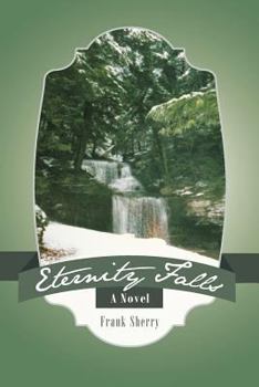 Paperback Eternity Falls Book