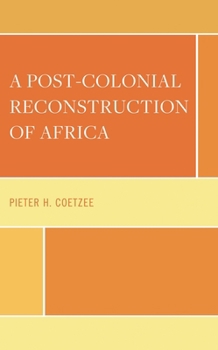 Hardcover Post-Colonial Reconstruction of Africa Book