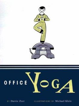 Hardcover Office Yoga: Simple Stretches for Busy People Book