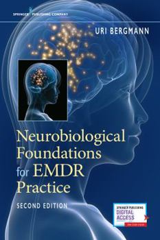 Paperback Neurobiological Foundations for EMDR Practice Book
