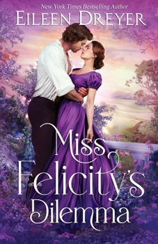 Paperback Miss Felicity's Dilemma Book