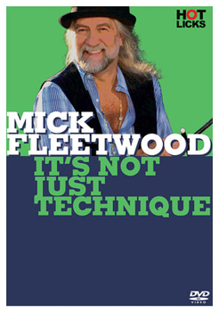 DVD Mick Fleetwood - It's Not Just Technique Book