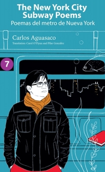 Paperback The New York City Subway Poems / Poemas del Metro de Nueva York Book