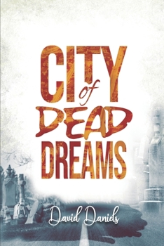 Paperback City of Dead Dreams Book