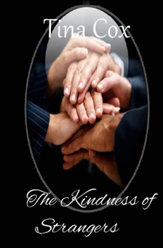 Paperback The Kindness of Strangers Book