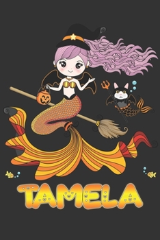 Tamela: Tamela Halloween Beautiful Mermaid Witch Want To Create An Emotional Moment For Tamela?, Show Tamela You Care With This Personal Custom Gift ... Very Own Planner Calendar Notebook Journal