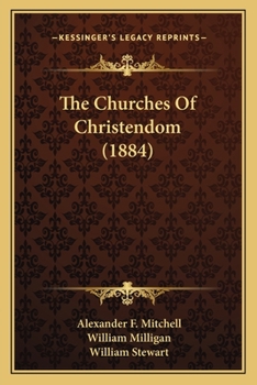 Paperback The Churches Of Christendom (1884) Book
