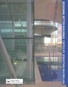 Hardcover Designing Better Buildings Book