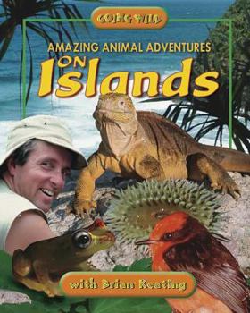 Paperback Amazing Animal Adventures on Islands Book