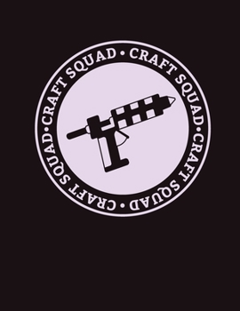 Paperback Craft Squad: 2020 Weekly Planner and Organizer * Funny Crafter's Meme Gift * 8.5" x 11" 112 pages Book