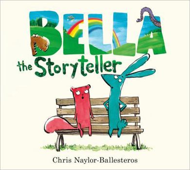 Hardcover Bella the Storyteller Book