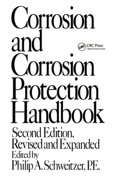 Hardcover Corrosion and Corrosion Protection Handbook (Corrosion Technology) Book
